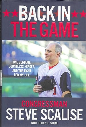 Seller image for Back in the Game: One Gunman, Countless Heroes, and the Fight for My Life for sale by GLENN DAVID BOOKS