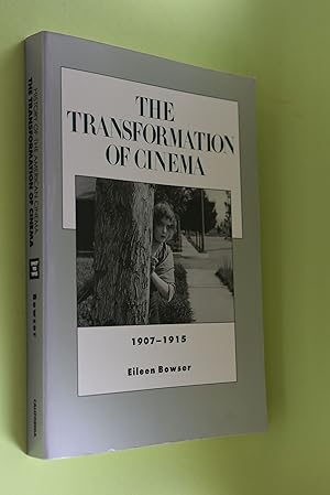 Bild des Verkufers fr The Transformation of Cinema, 1907-1915 History of the American Cinema: Volume 3 zum Verkauf von Antiquariat Biebusch