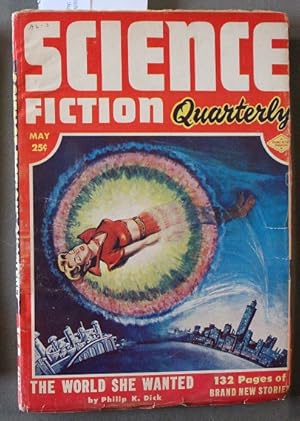 Bild des Verkufers fr Science Fiction Quarterly (PULP Magazine) May 1953 The World She Wanted cover and story by Philip K. Dick zum Verkauf von Comic World