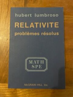 Imagen del vendedor de Relativit. Problmes rsolus. Math spe a la venta por arobase livres