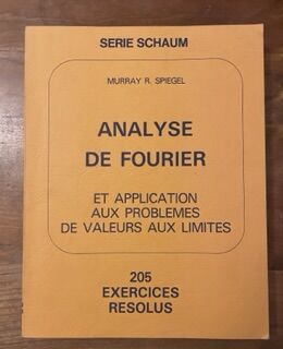 Analyse de Fourier et application aux problèmes de valeurs aux limites