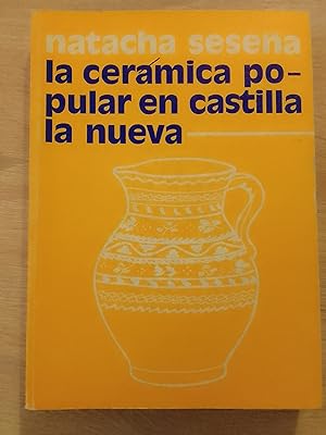 La cerámica popular en Castilla la Nueva