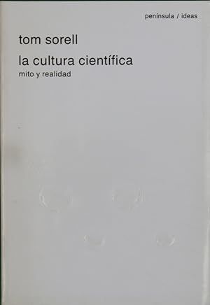 Seller image for LA CULTURA CIENTFICA: MITO Y REALIDAD for sale by Antrtica