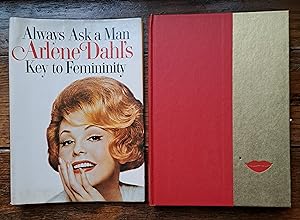 Seller image for Always Ask A Man: Arlene Dahl's Key To Femininity for sale by Grandma Betty's Books