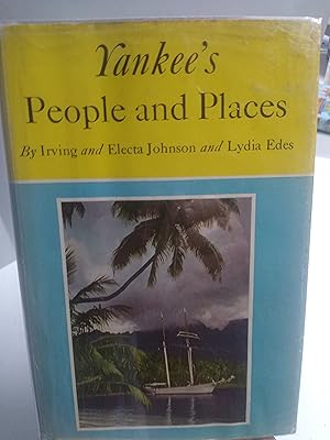 Imagen del vendedor de Yankee's People And Places a la venta por Prairie Home Books