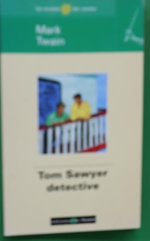 Imagen del vendedor de Tom Sawyer, detective a la venta por Librera Alonso Quijano