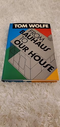 Immagine del venditore per From Bauhaus to Our House venduto da Joes Books