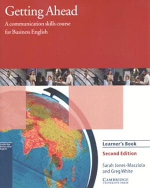 Immagine del venditore per Getting Ahead Learner's book: A Communication Skills Course for Business English venduto da WeBuyBooks