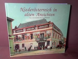 Niederösterreich in alten Ansichten. Von A wie Amstetten bis Z wie Zellerndorf.