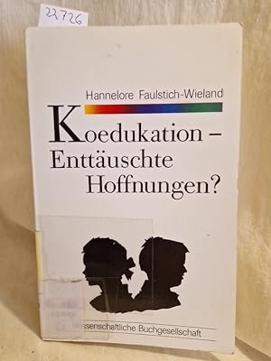 Immagine del venditore per Koedukation: Enttuschte Hoffnungen? (= WB-Forum, 65). venduto da Versandantiquariat Waffel-Schrder