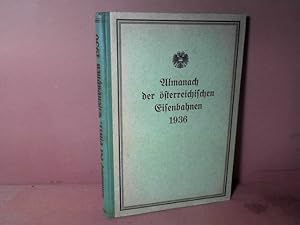 Almanach der Österreichischen Eisenbahnen 1936, XII.Jahrgang.