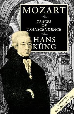 Bild des Verkufers fr Mozart: Traces of Transcendence zum Verkauf von WeBuyBooks