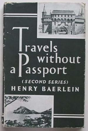 Travels without a passport. Second series.