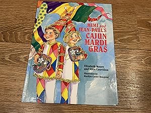 Seller image for Mimi and Jean-Paul's Cajun Mardi Gras for sale by Betty Mittendorf /Tiffany Power BKSLINEN