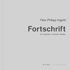 Imagen del vendedor de Fortschrift - ein Gedicht in fnfzehn Wrfen a la venta por Leserstrahl  (Preise inkl. MwSt.)