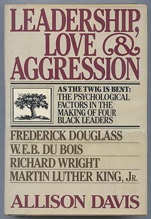 Bild des Verkufers fr Leadership, Love, and Aggression zum Verkauf von Between the Covers-Rare Books, Inc. ABAA