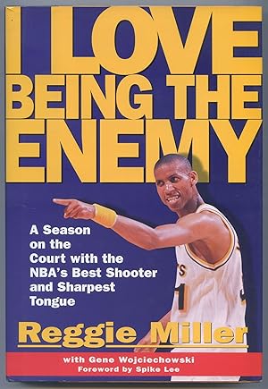 I Love Being the Enemy: A Season on the Court with the NBA's Best Shooter and Sharpest Tongue