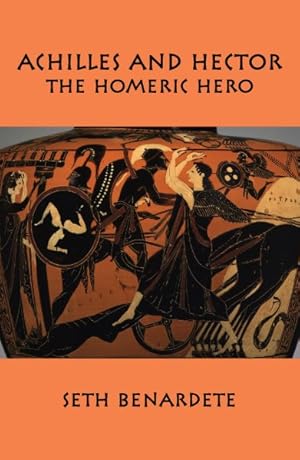 Imagen del vendedor de Achilles and Hector : The Homeric Hero a la venta por GreatBookPrices