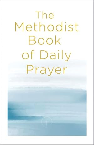 Seller image for Methodist Book of Daily Prayer for sale by GreatBookPrices