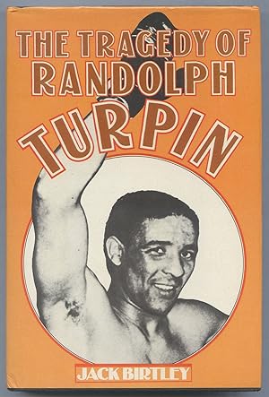 Seller image for The Tragedy of Randolph Turpin for sale by Between the Covers-Rare Books, Inc. ABAA