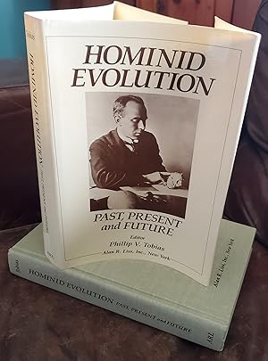 Imagen del vendedor de Hominid evolution: Past, present, and future : proceedings of the Taung Diamond Jubilee International Symposium, Johannesburg and Mmabatho, Southern Africa, 27th January-4th February 1985 a la venta por Ohkwaho Books and Fine Art