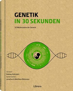 Seller image for Genetik in 30 Sekunden: 50 Meilensteine der Genetik for sale by Express-Buchversand