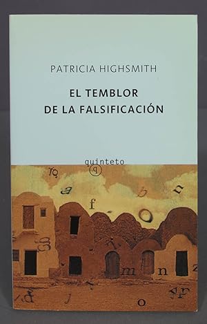Seller image for El Temblor de la falsificacin. Patricia Highsmith for sale by EL DESVAN ANTIGEDADES
