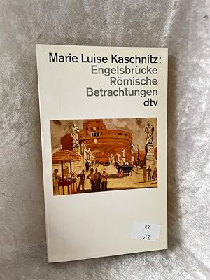 Seller image for Engelsbrcke. Rmische Betrachtungen Rmische Betrachtungen for sale by Antiquariat Jochen Mohr -Books and Mohr-