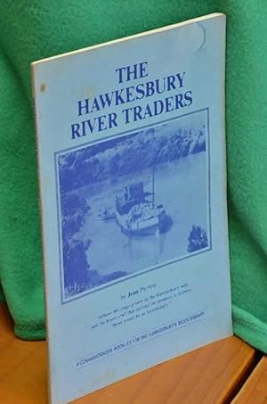 Seller image for The Hawkesbury River Traders for sale by Shiny Owl Books