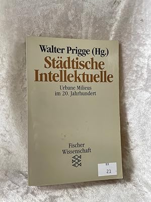 Bild des Verk�ufers f�r St�dtische Intellektuelle: Urbane Milieus im 20. Jahrhundert Urbane Milieus im 20. Jahrhundert zum Verkauf von Antiquariat Jochen Mohr -Books and Mohr-