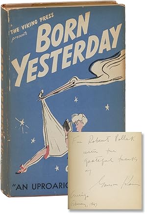 Born Yesterday (First Edition, inscribed by the author)