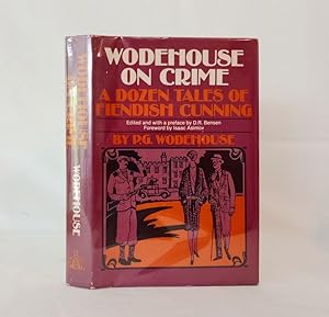 Imagen del vendedor de Wodehouse on Crime A Dozen Tales of Fiendish Cunning a la venta por Haymes & Co. Bookdealers