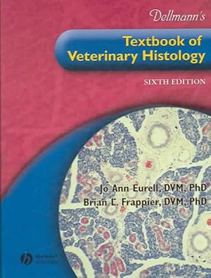 Seller image for Dellmann's Textbook of Veterinary Histology for sale by GreatBookPrices