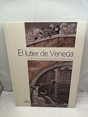 Bild des Verkufers fr El Lutier De Venecia (Primera edicin, tapa dura) zum Verkauf von Libros Angulo
