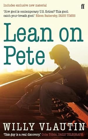 Seller image for Lean on Pete for sale by Wegmann1855