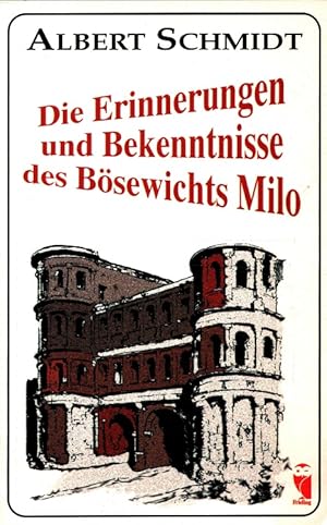 Bild des Verkufers fr Die Erinnerungen und Bekenntnisse des Bsewichts Milo : Ein Bischofsportrt und vieles mehr. Frieling Historia zum Verkauf von Versandantiquariat Nussbaum