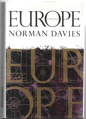 Seller image for Europe : A History. for sale by City Basement Books