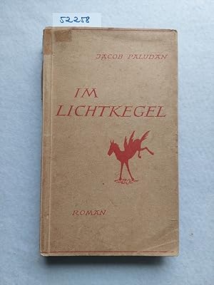Image du vendeur pour Im Lichtkegel : Roman / Jacob Paludan. Dt. bers. v. Emil Charlet mis en vente par Versandantiquariat Claudia Graf