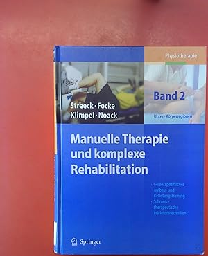 Bild des Verkufers fr Manuelle Therapie und Komplexe Rehabilitation. Band 2: Untere Krperregionen. Mit 1063 Farbabbildungen. zum Verkauf von biblion2