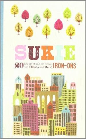 Bild des Verkufers fr Sukie Iron-On Craft Pad: 30 Sheets of Fabric Transfers for T-Shirts and More! zum Verkauf von WeBuyBooks