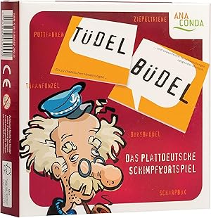 Tüdelbüdel - Das Plattdeutsche Schimpfwortspiel / Michael Schmitz ; Roland Pecher ; Walter Soiron