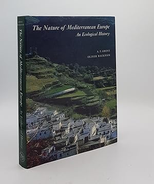 Image du vendeur pour THE NATURE OF MEDITERRANEAN EUROPE An Ecological History mis en vente par Rothwell & Dunworth (ABA, ILAB)