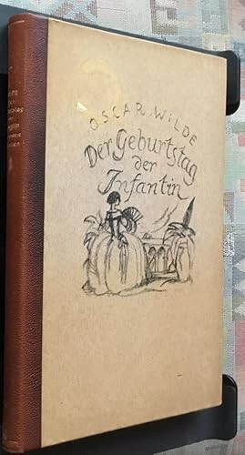 Seller image for Der Geburtstag der Infantin u. a. Mrchen. Oscar Wilde. [Aus d. Engl. von Ernst Sander]. Mit [eingedr.] Steinzeichn. von Ludwig Kainer / Das Prisma ; Bd. 1/2 for sale by BBB-Internetbuchantiquariat