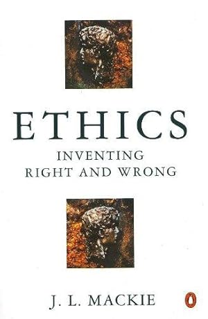 Bild des Verkufers fr Ethics: Inventing Right and Wrong zum Verkauf von WeBuyBooks 2