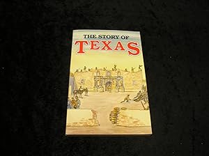 Seller image for The Story of Texas for sale by Yare Books