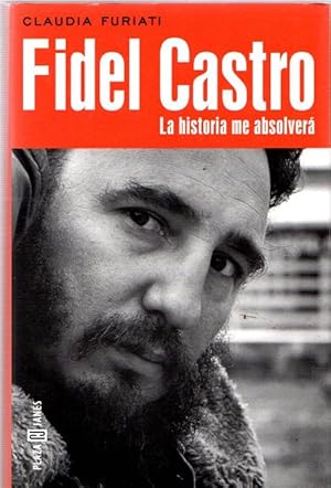 Seller image for Fidel Castro. La historia me absolver . for sale by Librera Astarloa