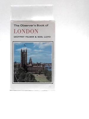 Seller image for The Observer's Book of London (Observer's Pocket S.) for sale by World of Rare Books