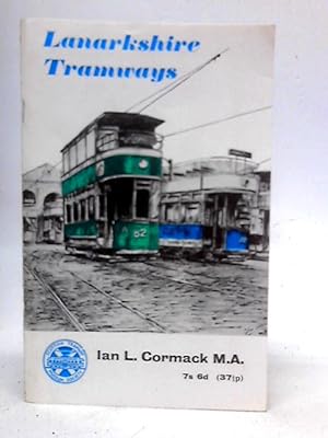 Seller image for Lanarkshire Tramways for sale by World of Rare Books