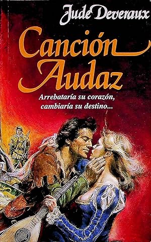 Imagen del vendedor de Cancin audaz (arrebatara su corazn, cambiara su destino) a la venta por Erase una vez un libro