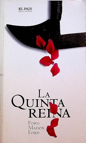 Imagen del vendedor de La quinta reina (Novela Histrica) a la venta por Erase una vez un libro